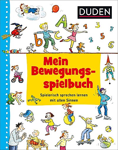 Duden: Mein Bewegungsspielbuch