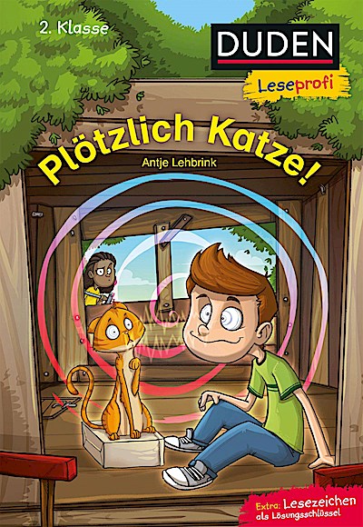 Duden Leseprofi - Plötzlich Katze!, 2. Klasse