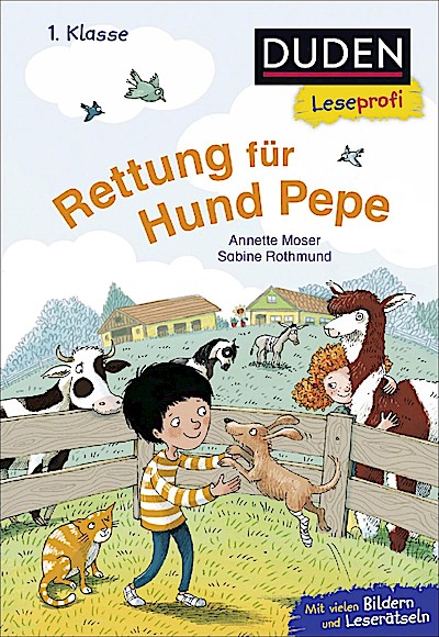 Duden Leseprofi - Rettung für Hund Pepe, 1. Klasse