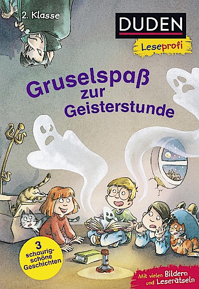 Duden Leseprofi - Gruselspaß zur Geisterstunde, 2. Klasse
