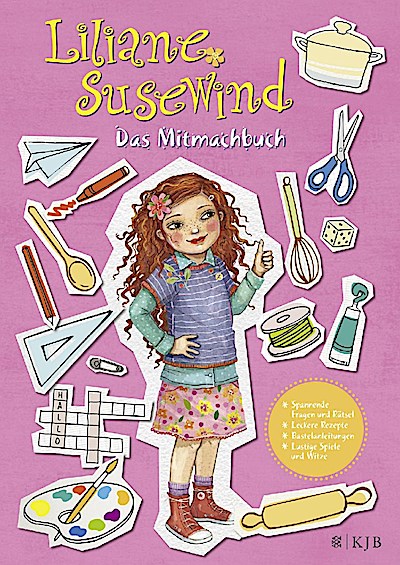 Liliane Susewind - Das Mitmachbuch