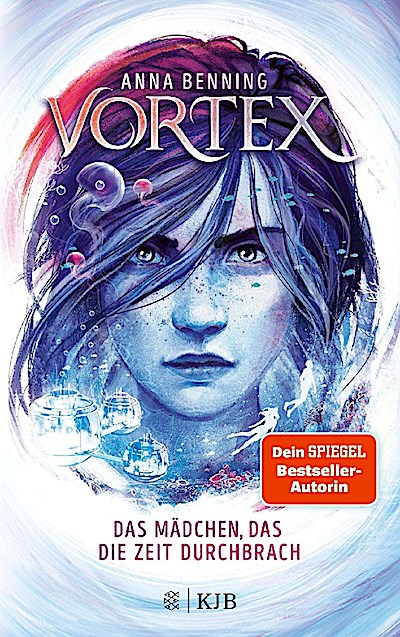 Vortex - Das Mädchen, das die Zeit durchbrach