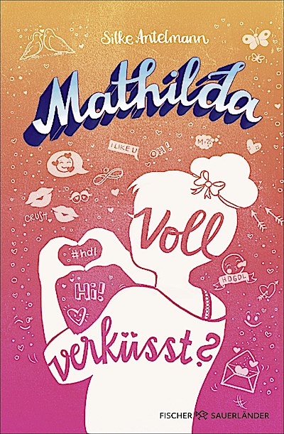 Mathilda - Voll verküsst?