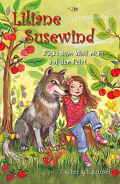 Liliane Susewind - Rückt dem Wolf nicht auf den Pelz!