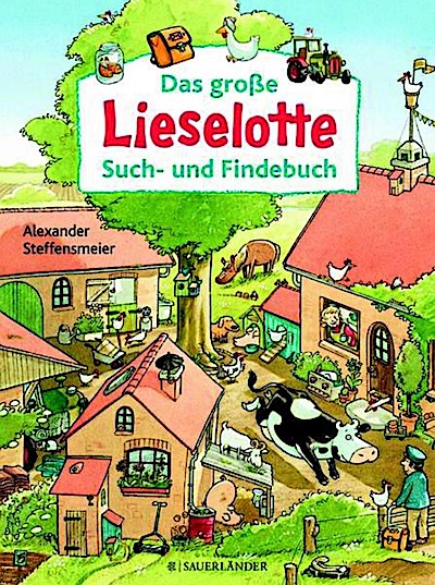 Das große Lieselotte Such- und Findebuch