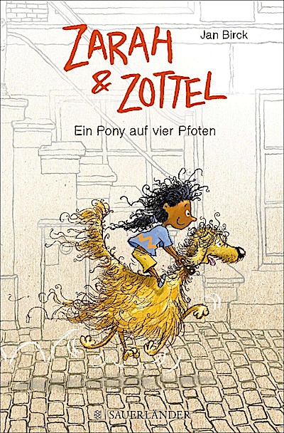 Zarah und Zottel 01 - Ein Pony auf vier Pfoten