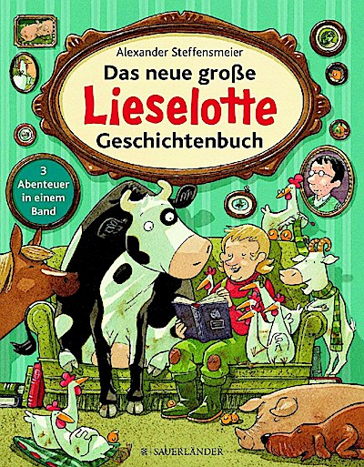 Das neue große Lieselotte Geschichtenbuch