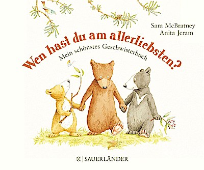 Wen hast du am allerliebsten?