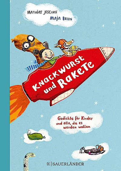 Knackwurst und Rakete