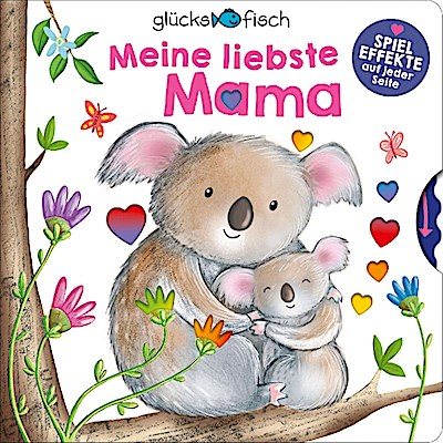 Glücksfisch: Meine liebste Mama