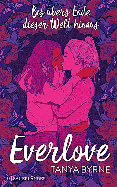 Everlove - Bis übers Ende dieser Welt hinaus