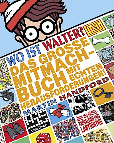 Wo ist Walter? Das große Mitmachbuch mit echten Herausforderungen