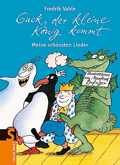 Guck, der kleine König kommt