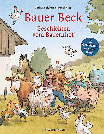 Bauer Beck Geschichten vom Bauernhof