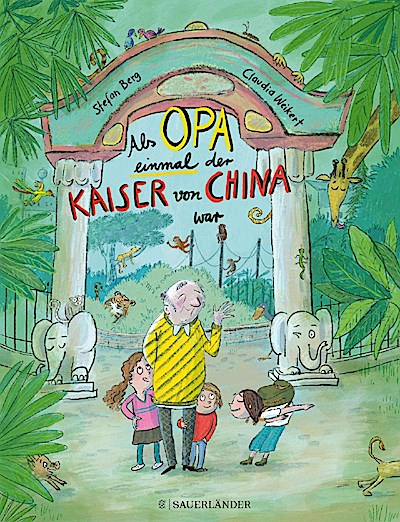 Als Opa einmal der Kaiser von China war