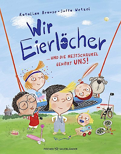 Wir Eierlöcher ... und die Nestschaukel gehört uns!