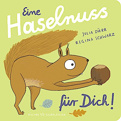 Eine Haselnuss für dich!