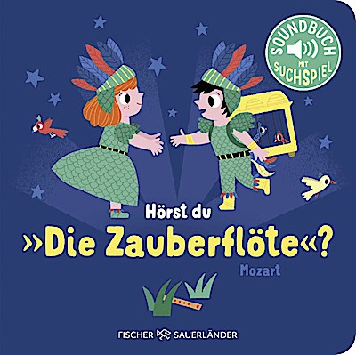 Hörst du die Zauberflöte?