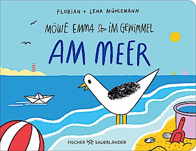 Möwe Emma im Gewimmel: Am Meer
