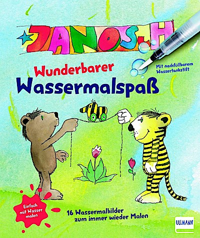 Janosch - Wunderbarer Wassermalspaß