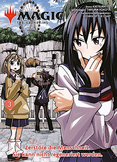 Magic: The Gathering - Zerstöre die Menschheit. Sie kann nicht regeneriert werden. 03