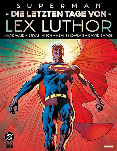 Superman: Die letzten Tage von Lex Luthor