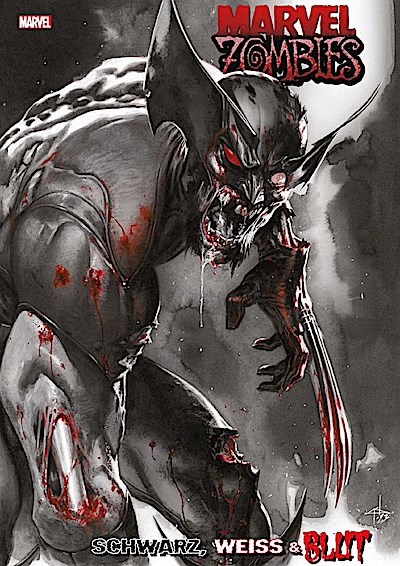 Marvel Zombies: Schwarz, Weiß & Blut