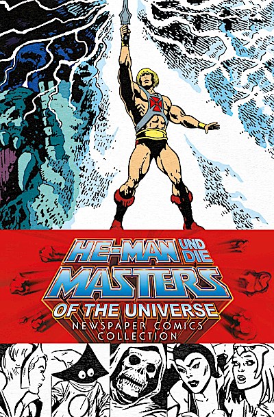 He-Man und die Masters of the Universe: Newspaper Comics Collection