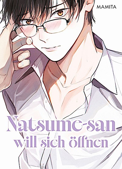 Natsume-san will sich öffnen (Natsume-san 01)