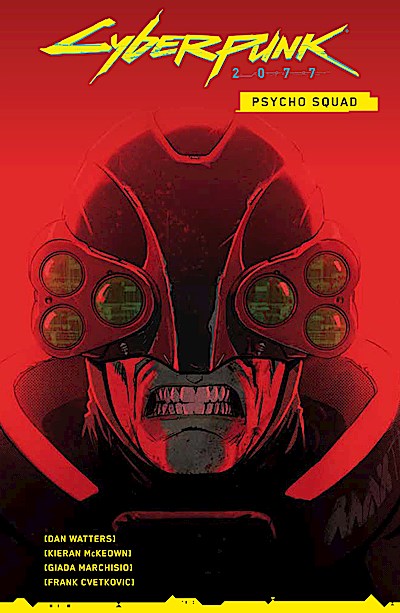 Cyberpunk 2077 Comics: Psycho Squad
