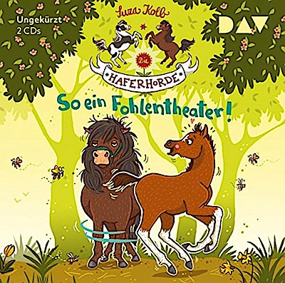 Die Haferhorde - So ein Fohlentheater!, 2 Audio-CDs