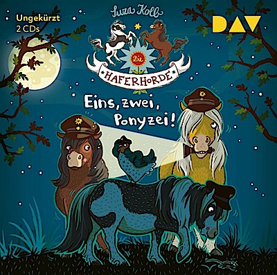 Die Haferhorde 11: Eins, zwei, Ponyzei!