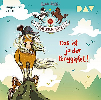 Die Haferhorde 13: Das ist ja der Ponygipfel!