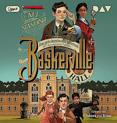 Baskerville Hall - Teil 1: Das geheimnisvolle Internat der besonderen Talente