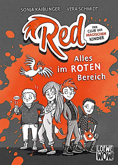 Red - Der Club der magischen Kinder (Band 1) - Alles im roten Bereich