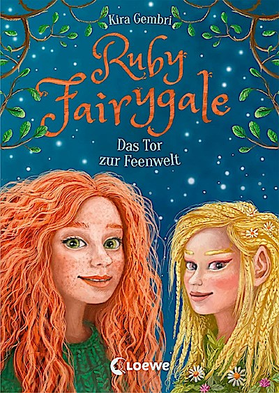 Ruby Fairygale (Band 4) - Das Tor zur Feenwelt