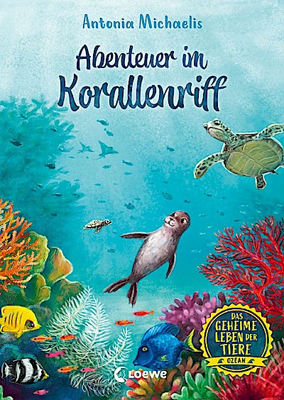 Das geheime Leben der Tiere (Ozean) - Abenteuer im Korallenriff