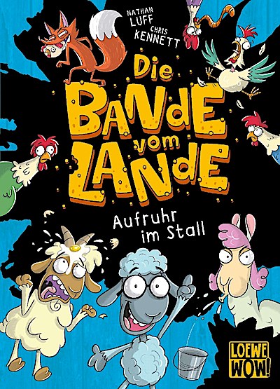 Die Bande vom Lande (Band 1) - Aufruhr im Stall