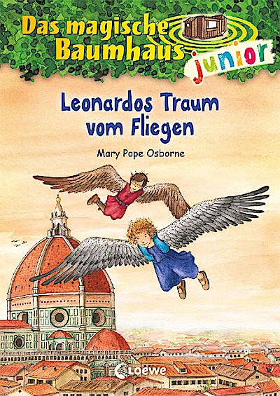 Das magische Baumhaus junior (Band 35) - Leonardos Traum vom Fliegen