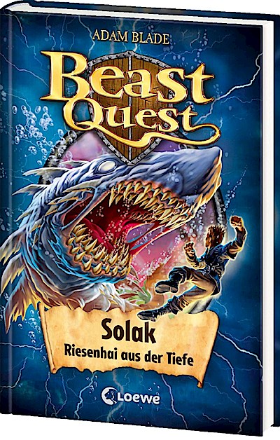 Beast Quest (Band 67) - Solak, Riesenhai aus der Tiefe