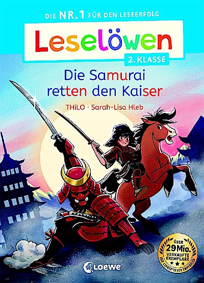 Leselöwen 2. Klasse - Die Samurai retten den Kaiser