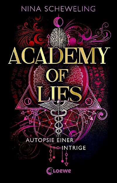 Academy of Lies (Band 2) - Autopsie einer Intrige