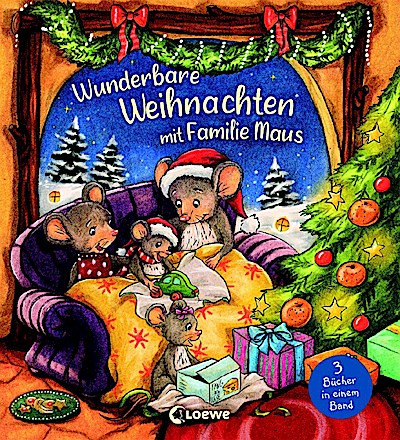 Wunderbare Weihnachten mit Familie Maus