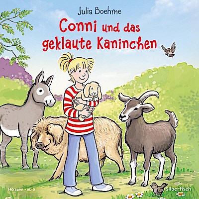 Conni und das geklaute Kaninchen (Meine Freundin Conni - ab 6)