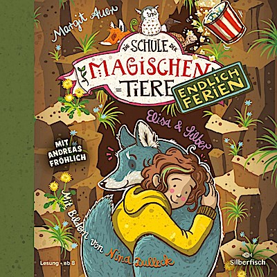 Die Schule der magischen Tiere - Endlich Ferien 9: Elisa und Silber