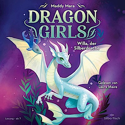 Dragon Girls 2: Dragon Girls - Willa, der Silberdrache
