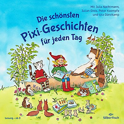 Pixi Hören: Die schönsten Pixi-Geschichten für jeden Tag