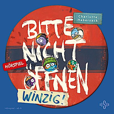 Bitte nicht öffnen - Hörspiele 7: Winzig! Das Hörspiel
