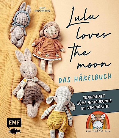 Lulu loves the moon - das Häkelbuch