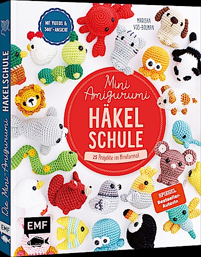 Die Mini-Amigurumi-Häkelschule